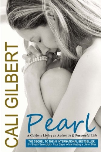 Pearl A Guide to Living an Authentic and Purposeful Life