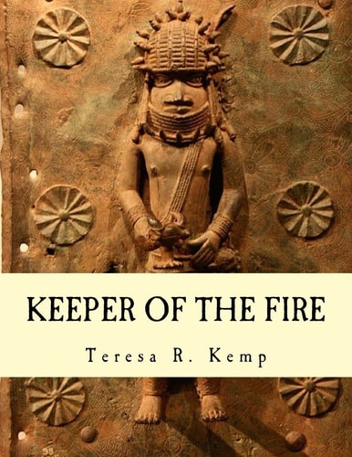 Keeper of the Fire : An Igbo Metalsmith From Awka