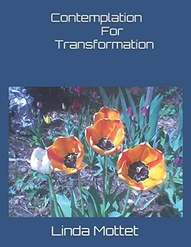 Contemplation For Transformation