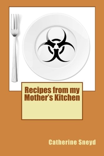 Recipes from My Mother's Kitchen