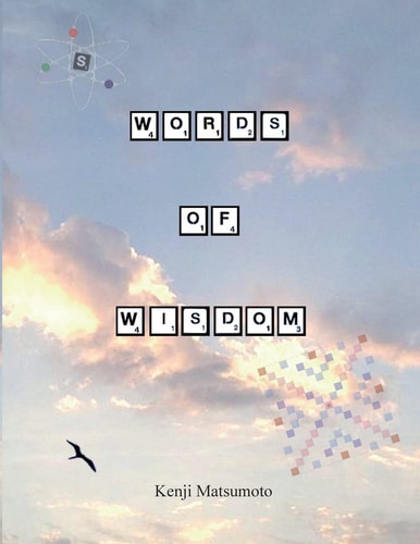 Words of Wisdom Scrabble As a Second Language: How to Play Expert Level Scrabble
