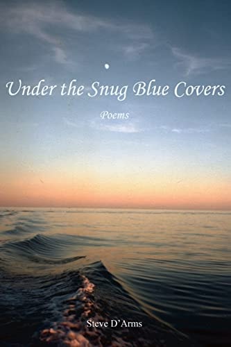 Under the Snug Blue Covers Poems