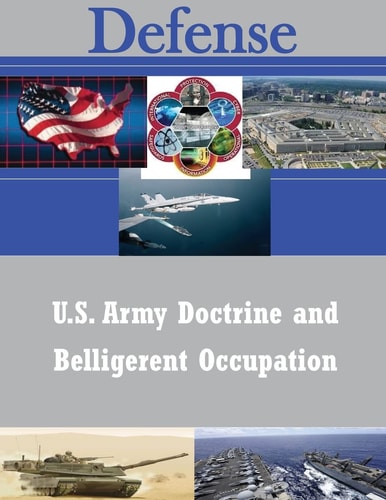 U. S. Army Doctrine and Belligerent Occupation
