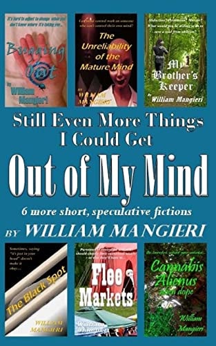 Still Even More Things I Could Get OUT of MY MIND