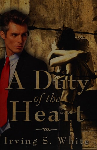 A Duty of the Heart