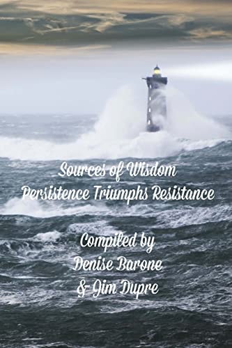 Sources of Wisdom Book 4 Persistence Triumphs Resistance
