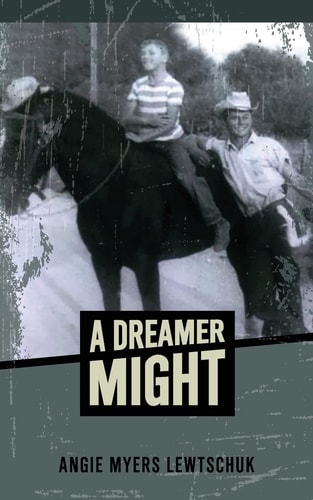 A Dreamer Might