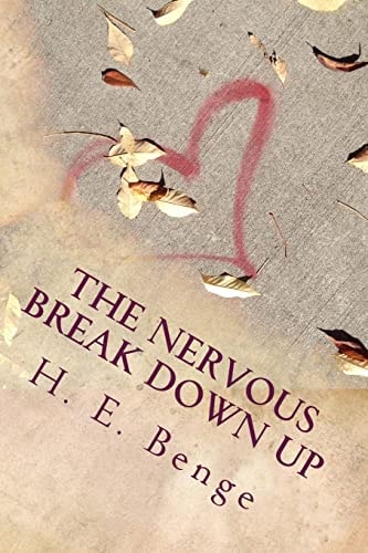 The Nervous Break Down Up