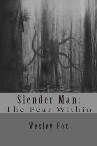 Slender Man : The Fear Within