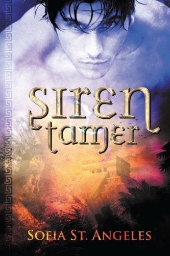 Siren Tamer Book One of the Siren Tamer Series