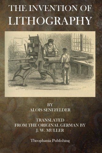The Invention of Lithography