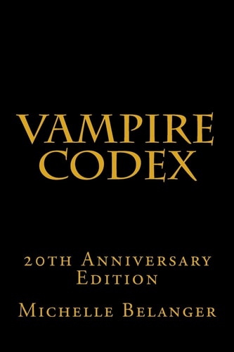 Vampire Codex 20th Anniversary Edition