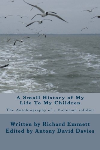 A Small History of My Life To My Children