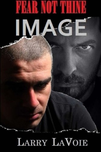 Fear Not Thine Image