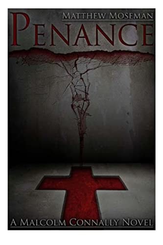 Penance A Malcolm Connally Novel