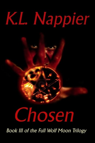 Chosen Book III of the Full Wolf Moon Trilogy