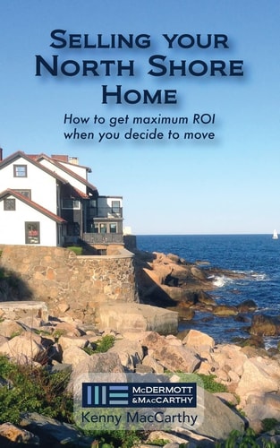 Selling Your North Shore Home How to Get Maximum ROI When You Decide to Move