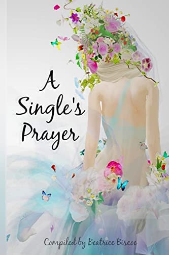 A Single's Prayer