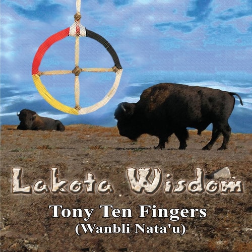 Lakota Wisdom - Author Signed Edition