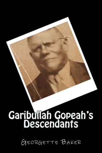 Garibullah Gopeah's Descendants In Black and White