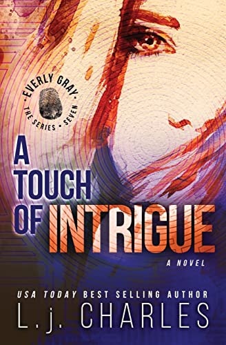 A Touch of Intrigue The Everly Gray Adventures