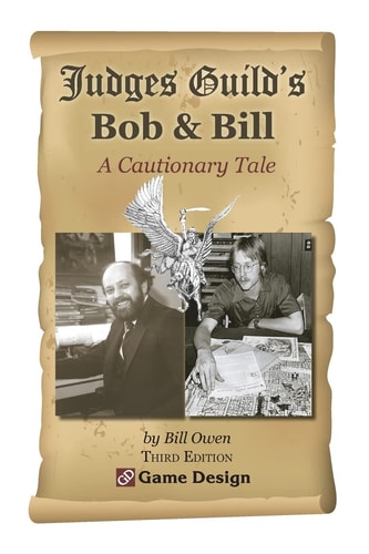 Judges Guild's Bob & Bill A Cautionary Tale