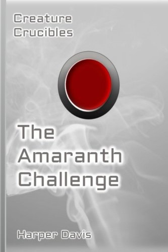 The Amaranth Challenge