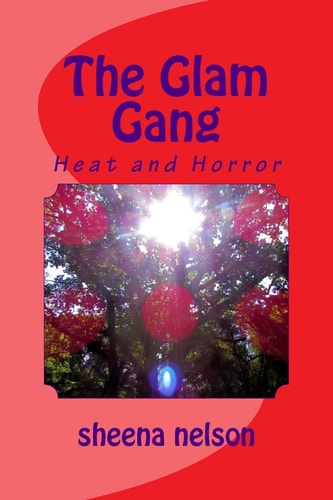 The Glam Gang Heat and Horror