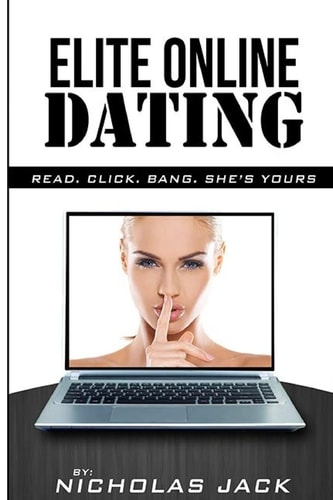 Elite Online Dating Read, Click, Bang, She's Yours