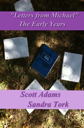 Letters from Michael "Letters from Michael" The Early Years
