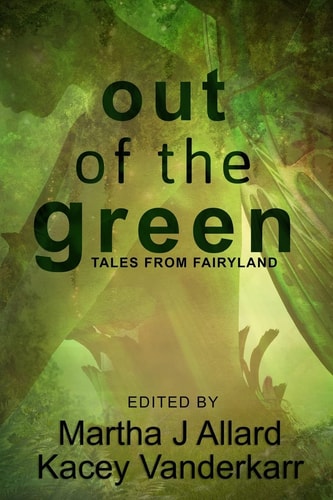 Out of the Green Tales from Fairyland