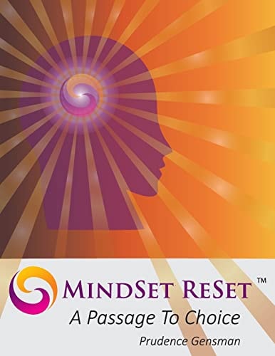 MindSet ReSet A Passage To Choice