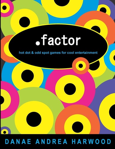 .Factor Hot Dot and Odd Spot Games for Cool Entertainment