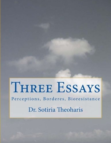 Three Essays Perceptions, Borders, and Bioresistance