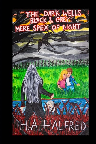 The Dark Wells Black and Grey: Mere Spex Of Light