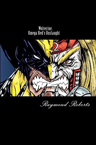 Wolverine. Omega Red's Onslaught Mind Games