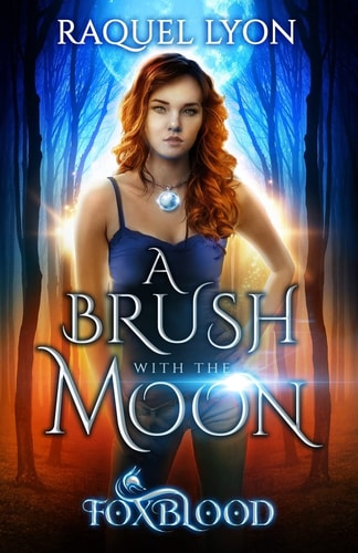 Foxblood A Brush with the Moon