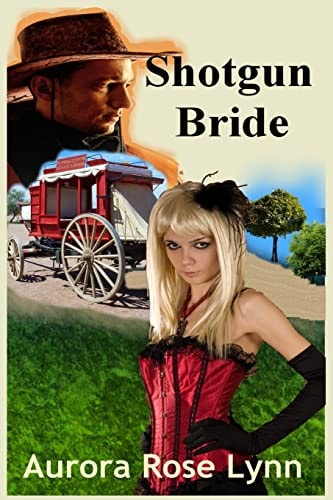 Shotgun Bride Historical Western Steamy Romance