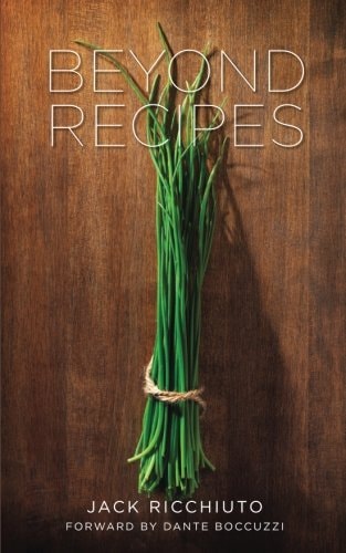 Beyond Recipes