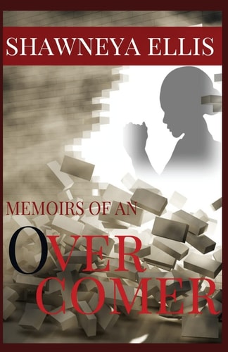 Memoirs of an Over-Comer