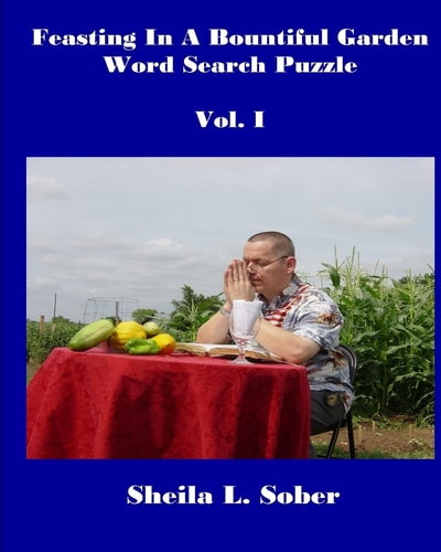 Feasting In A Bountiful Garden Word Search Puzzle