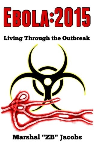 Ebola 2015: Living Through the Outbreak