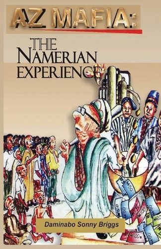 AZ Mafia The Namerian Experience