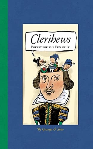Clerihews Poetry for the Fun of It