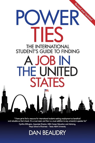Power Ties The International Student's Guide to Finding a Job in the United States