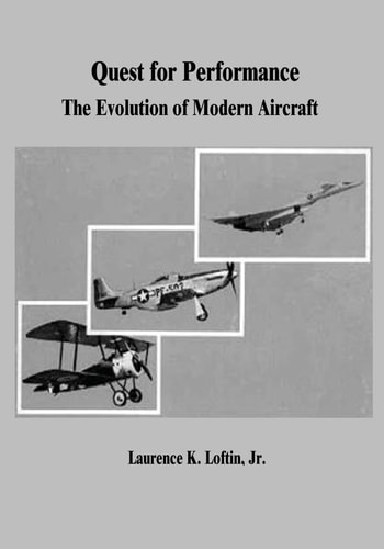Quest for Performance The Evolution of Modern Aircraft