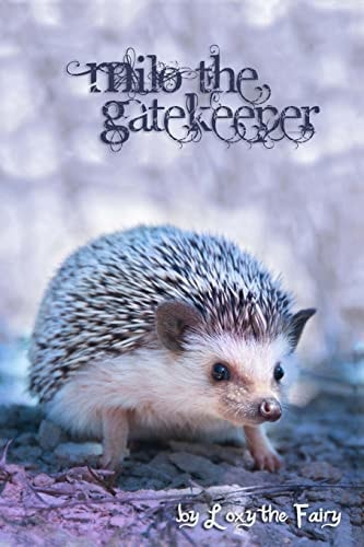 Milo the Gatekeeper