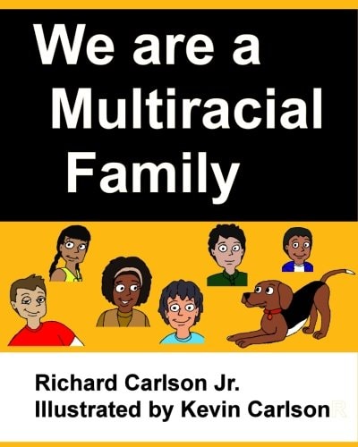 We Are a Multiracial Family