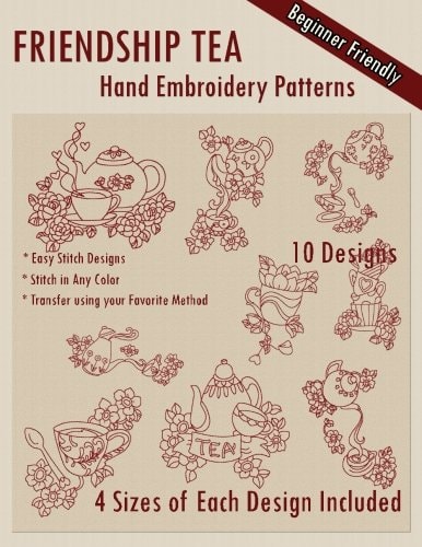 Friendship Tea Hand Embroidery Patterns