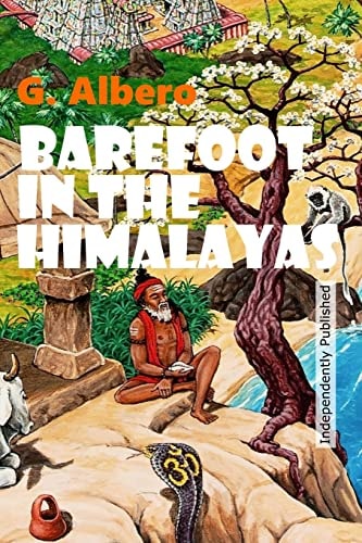 Barefoot In The Himalayas